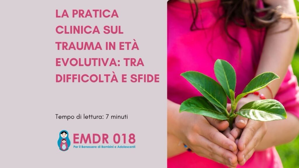 La pratica clinica sul trauma in età evolutiva